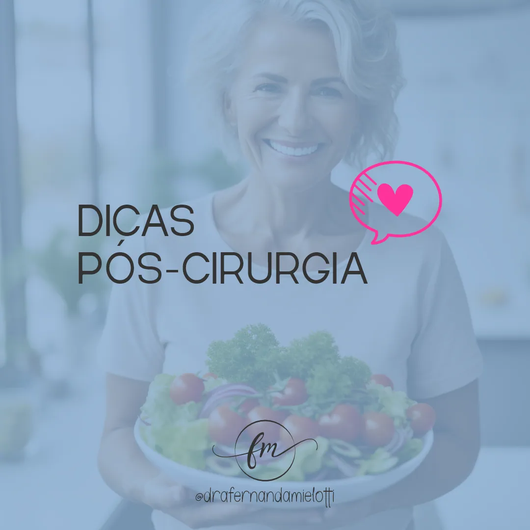 Dicas de Alimentação Pós-Cirurgia: Cuidando do Seu Corpo!