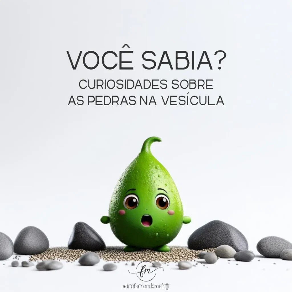 Curiosidades sobre as pedras na vesícula