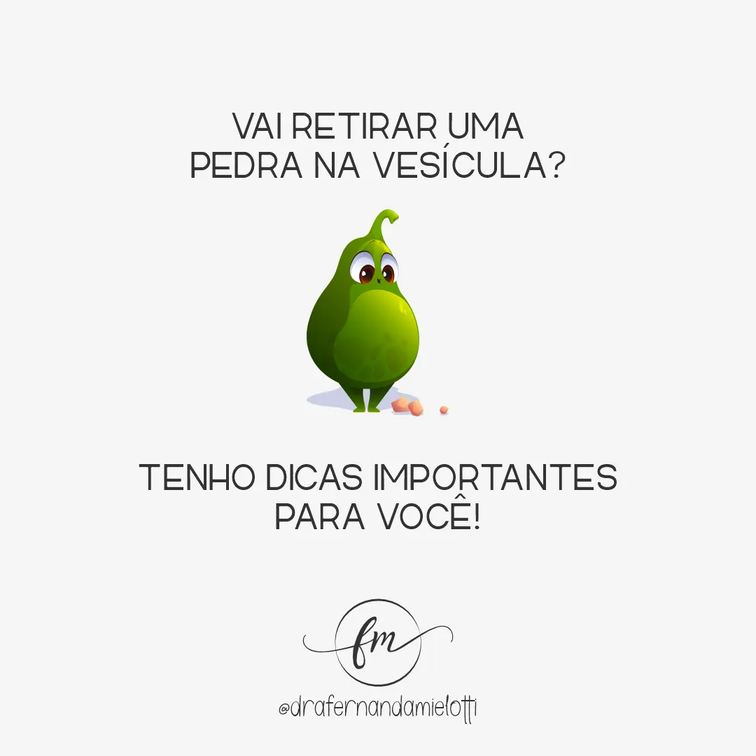 Vai retirar uma pedra na vesícula?