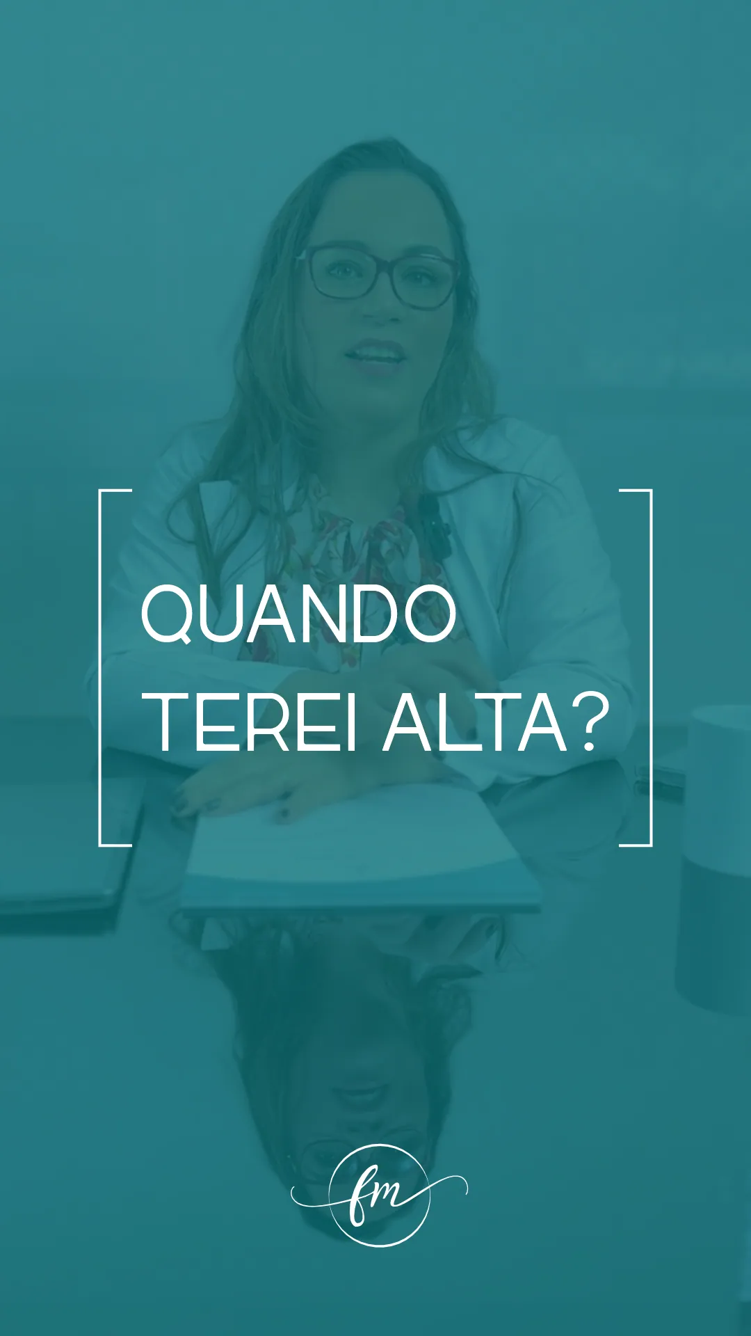 Quando terei alta?