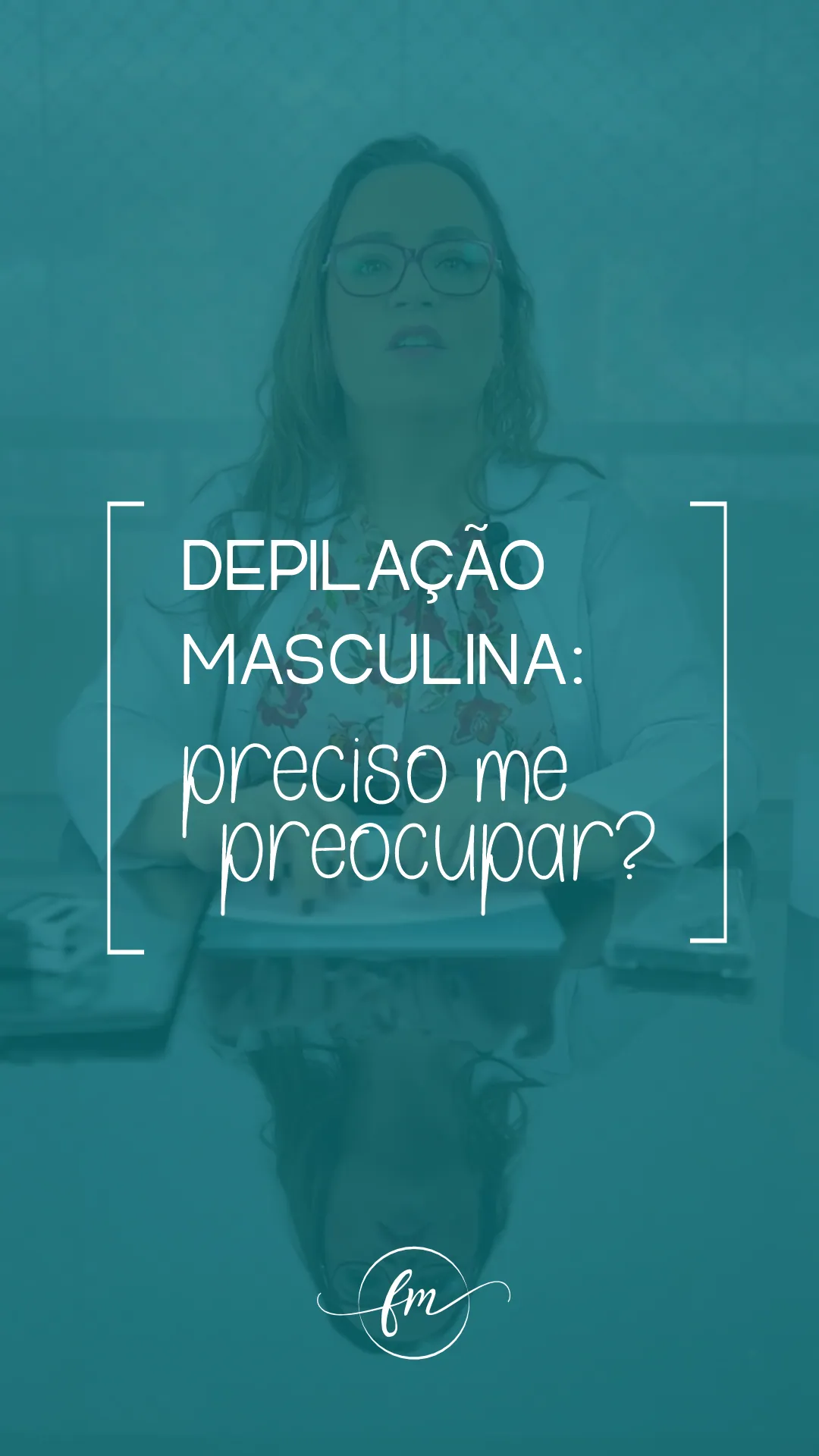 Depilação masculina: preciso me preocupar?