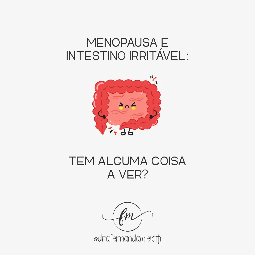 💭 Menopausa e intestino irritável: tem alguma coisa a ver?