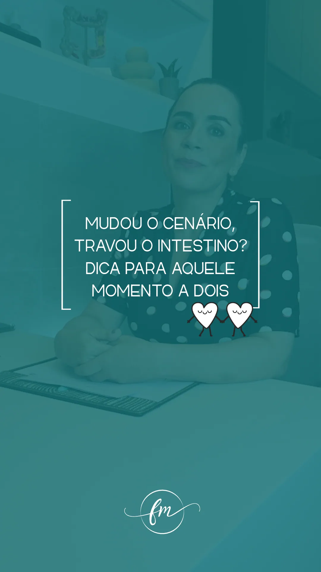 Mudou o cenário, travou o intestino? Dica para aquele momento a dois